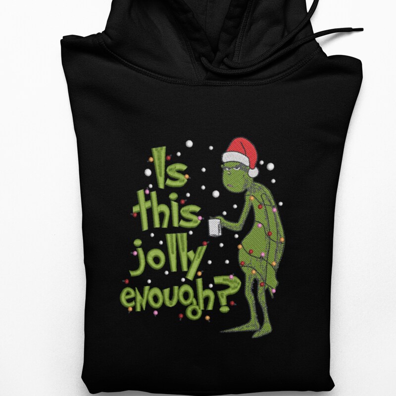 Not Jolly Christmas Themed Embroidered  Hoodie Adult and Youth